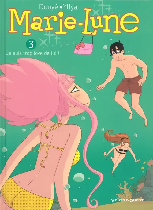 Couverture de l'album Marie-Lune Tome 3 Je suis trop love de lui !