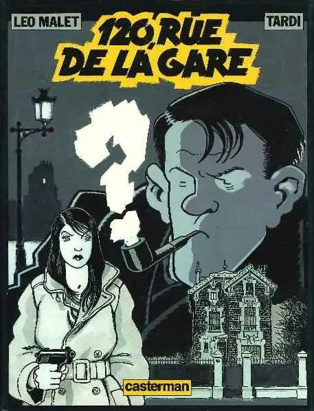 Couverture de l'album Nestor Burma Tome 2 120, rue de la gare