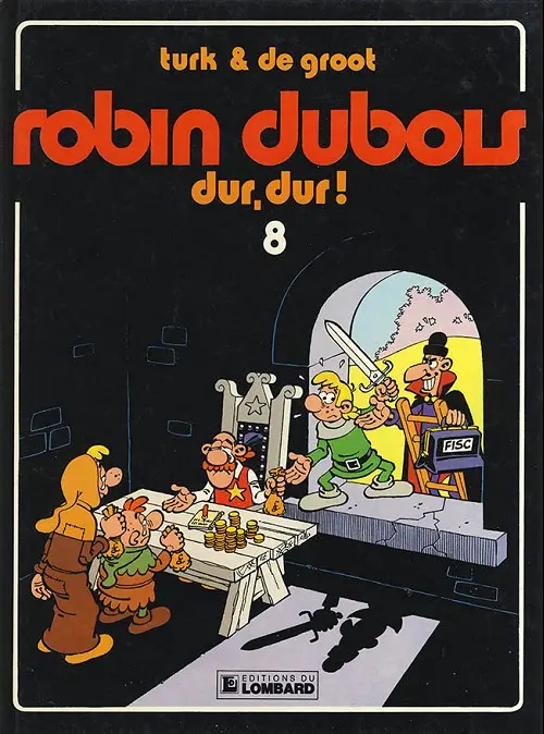Couverture de l'album Robin Dubois Tome 8 Dur, dur !