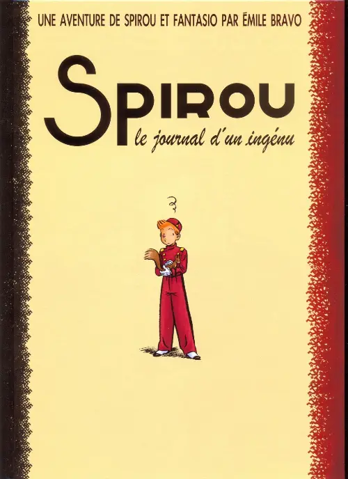 Couverture de l'album Spirou et Fantasio - Une aventure de... / Le Spirou de... Tome 4 Le journal d'un ingénu