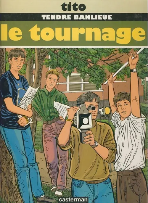 Couverture de l'album Tendre banlieue Tome 6 Le tournage