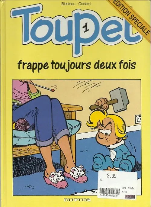 Couverture de l'album Toupet Tome 1 Toupet frappe toujours deux fois