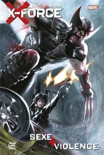 Couverture de l'album X-Force : Sexe + Violence
