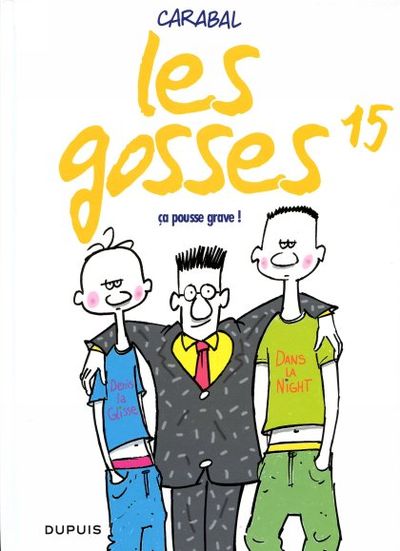 Couverture de l'album Les Gosses Tome 15 Ça pousse grave !