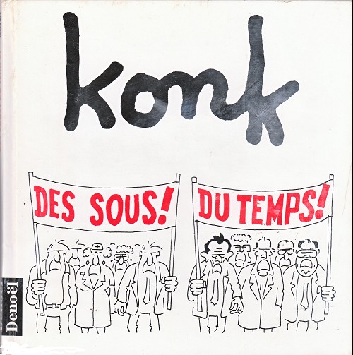 Couverture de l'album Konk - Des sous ! Du temps !