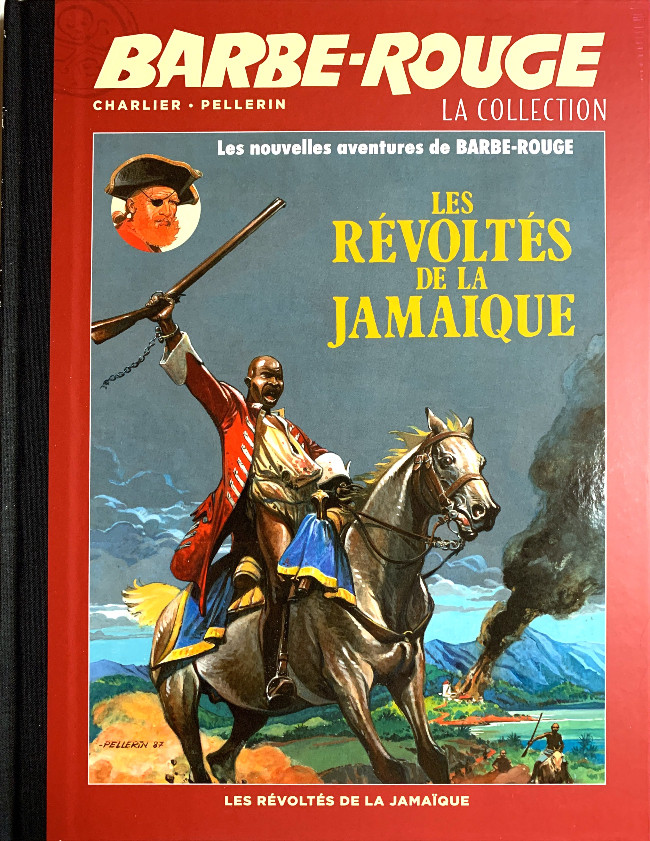Couverture de l'album Barbe-Rouge La collection Tome 19 Les révoltés de la Jamaïque