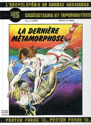 Couverture de l'album L'Encyclopédie en Bandes Dessinées Tome 45 La derniére métamorphose