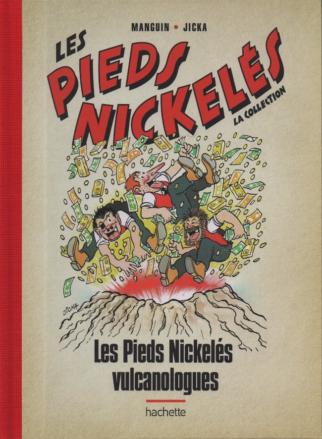 Couverture de l'album Les Pieds Nickelés - La collection Tome 124 Les Pieds Nickelés vulcanologues