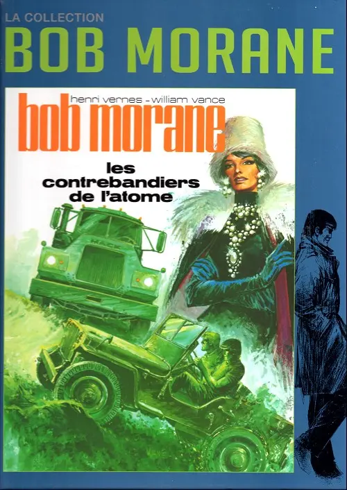 Couverture de l'album Bob Morane La collection - Altaya Tome 13 Les contrebandiers de l'atome