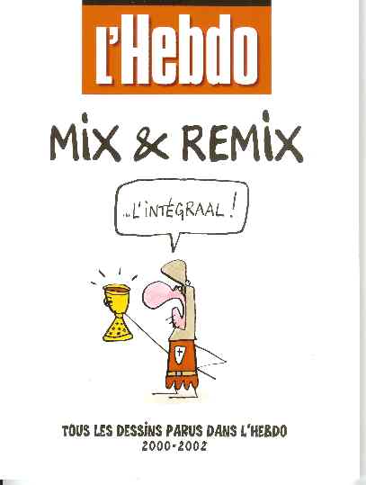 Couverture de l'album Mix & Remix 2002 - L'intégraal !