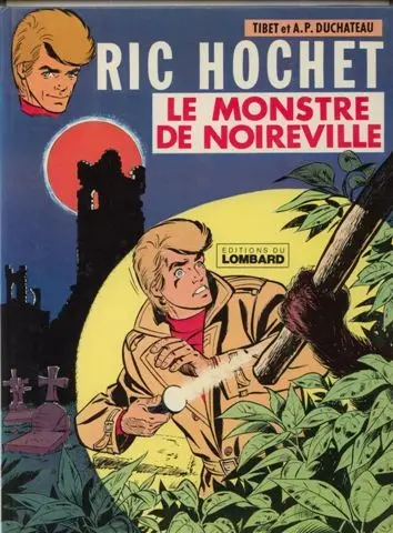 Couverture de l'album Ric Hochet Tome 15 Le Monstre de Noireville