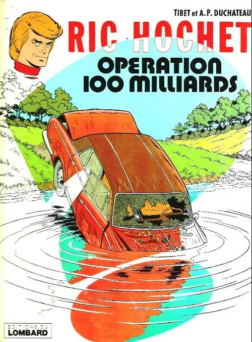 Couverture de l'album Ric Hochet Tome 29 Opération 100 milliards