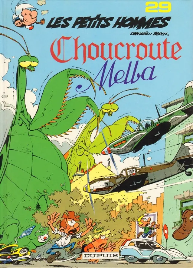 Couverture de l'album Les Petits hommes Tome 29 Choucroute Melba