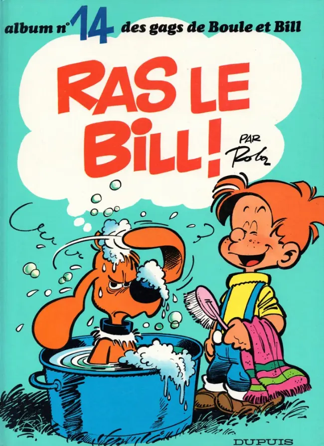 Couverture de l'album Boule & Bill Tome 14 Ras le Bill!