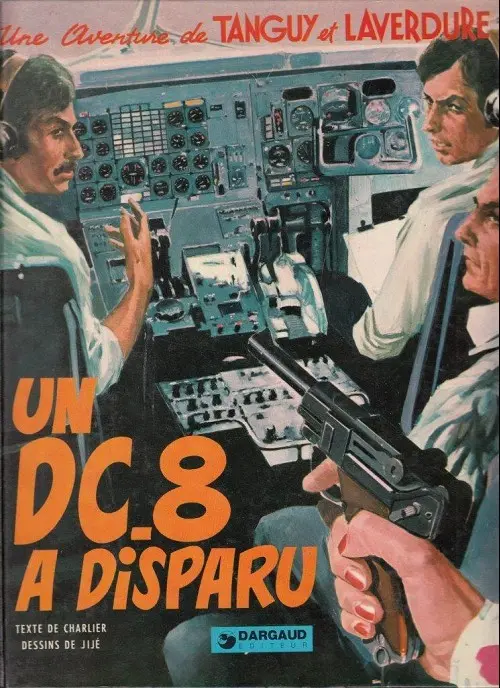 Couverture de l'album Tanguy et Laverdure Tome 18 Un DC-8 a disparu