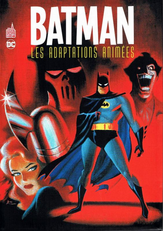 Couverture de l'album Batman Aventures Batman : Les Adaptations animées