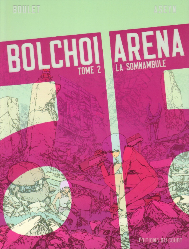 Couverture de l'album Bolchoi Arena Tome 2 La Somnambule