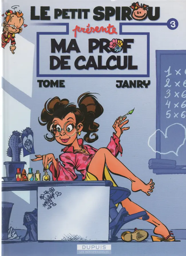 Couverture de l'album Le Petit Spirou présente... Tome 3 Ma prof de calcul