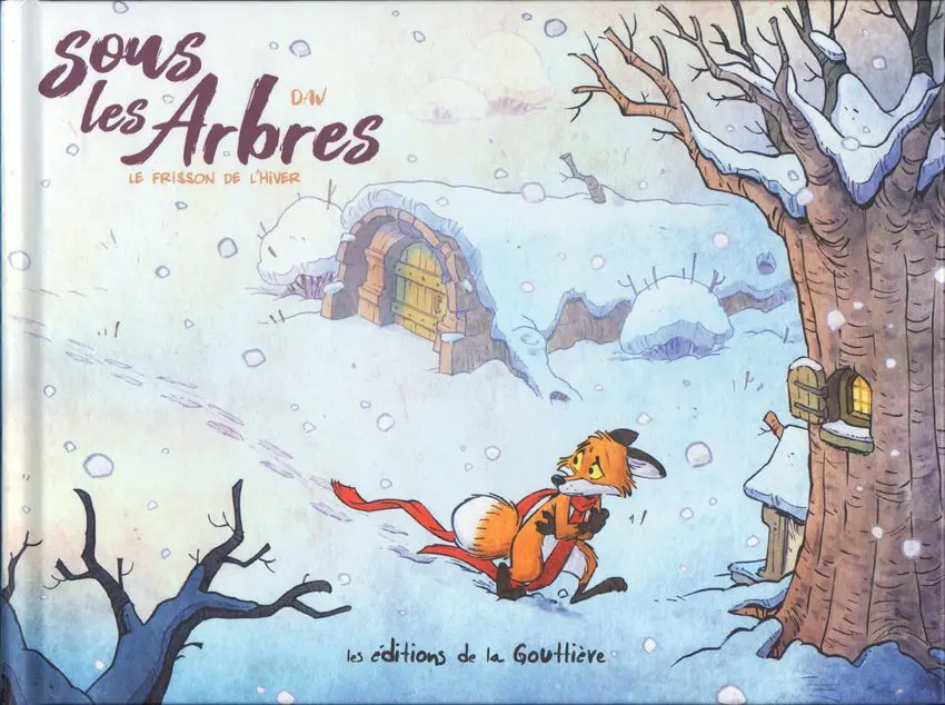 Couverture de l'album Sous les Arbres 2 Le frisson de l'hiver