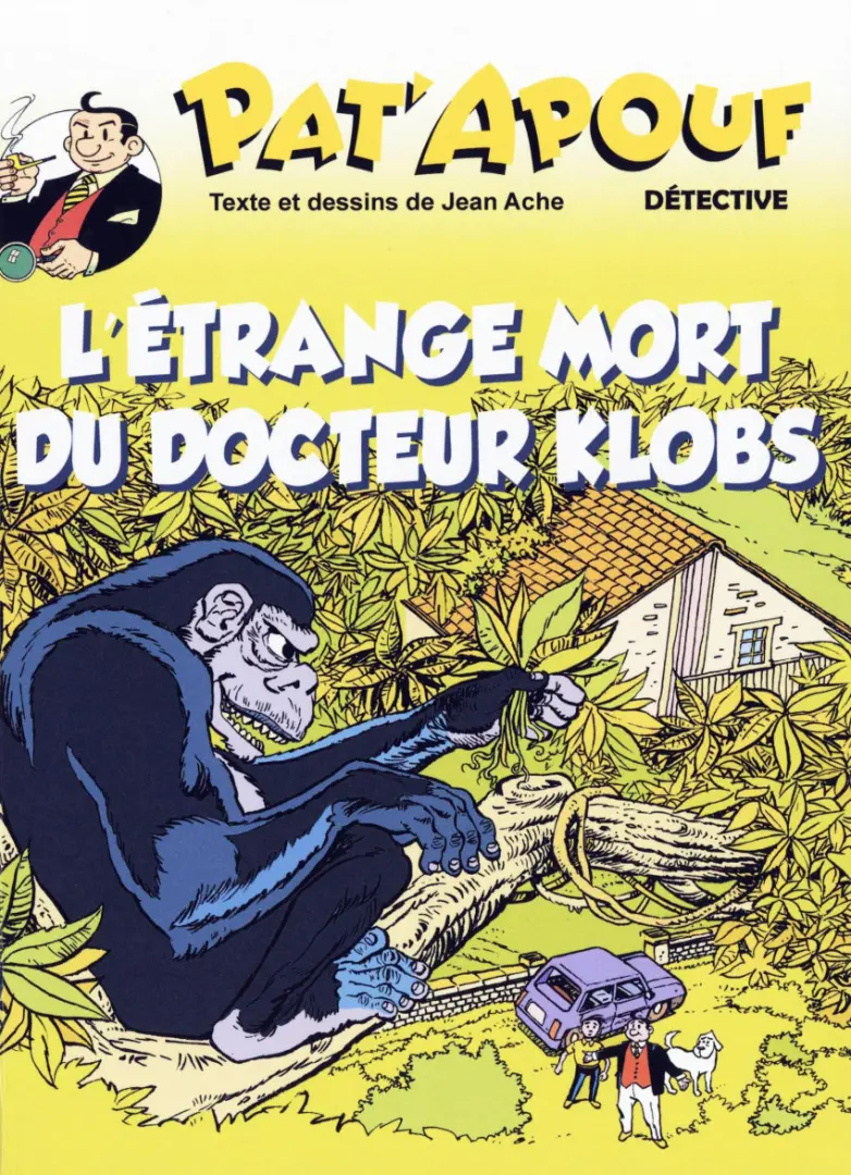Couverture de l'album Pat'Apouf Détective Tome 9 L'étrange mort du Docteur Klobs