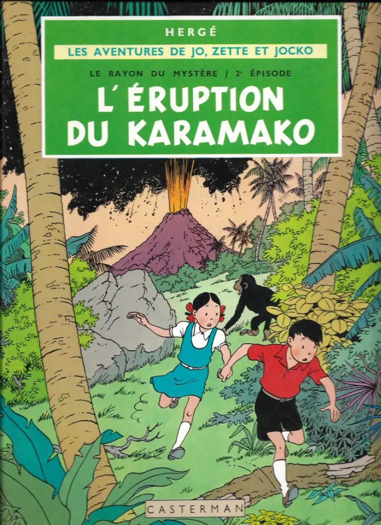 Couverture de l'album Les Aventures de Jo, Zette et Jocko Tome 4 Le Rayon du Mystère 2e épisode, L'éruption du Karamako
