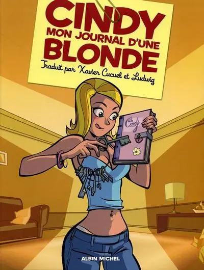 Couverture de l'album Cindy mon journal d'une blonde Tome 1