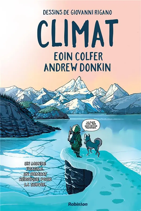 Couverture de l'album Climat Un monde fragile, un combat héroique pour la survie