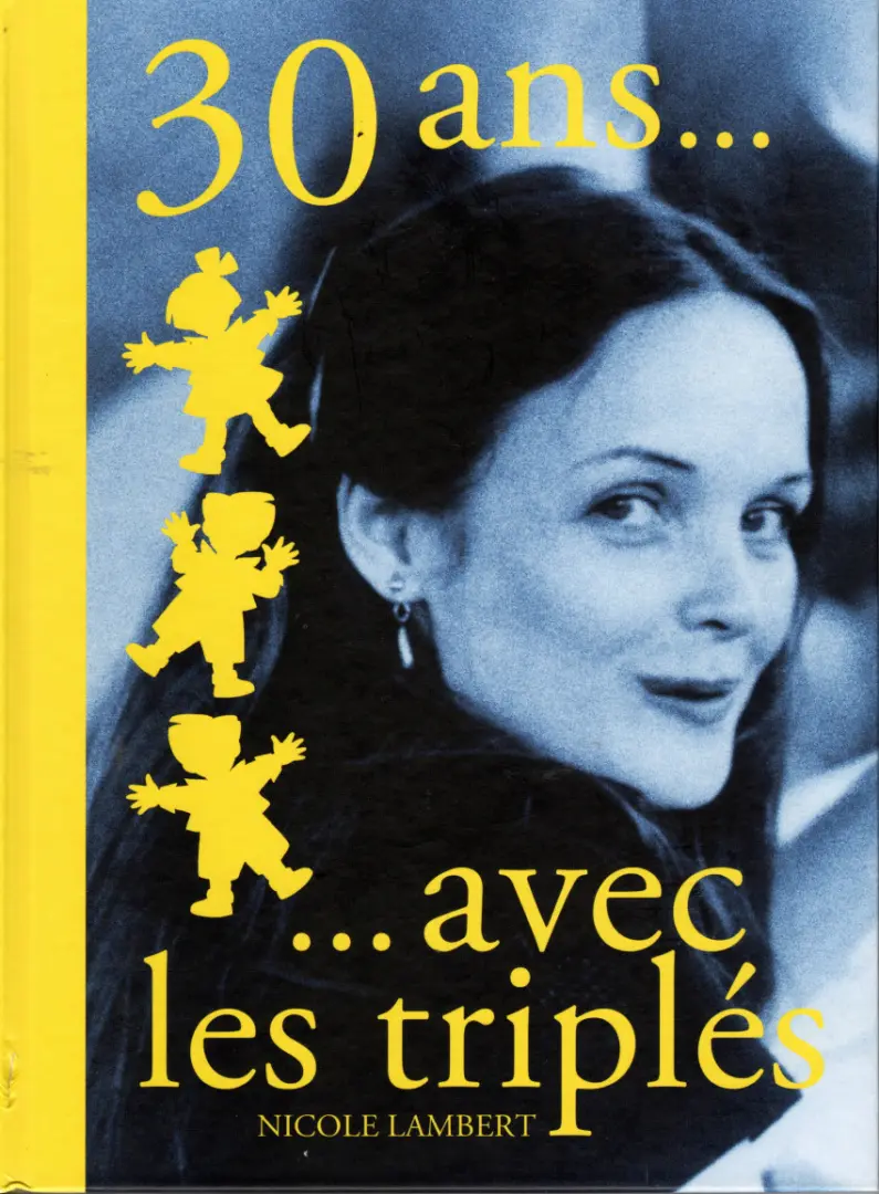 Couverture de l'album 30 ans ... avec les triplés