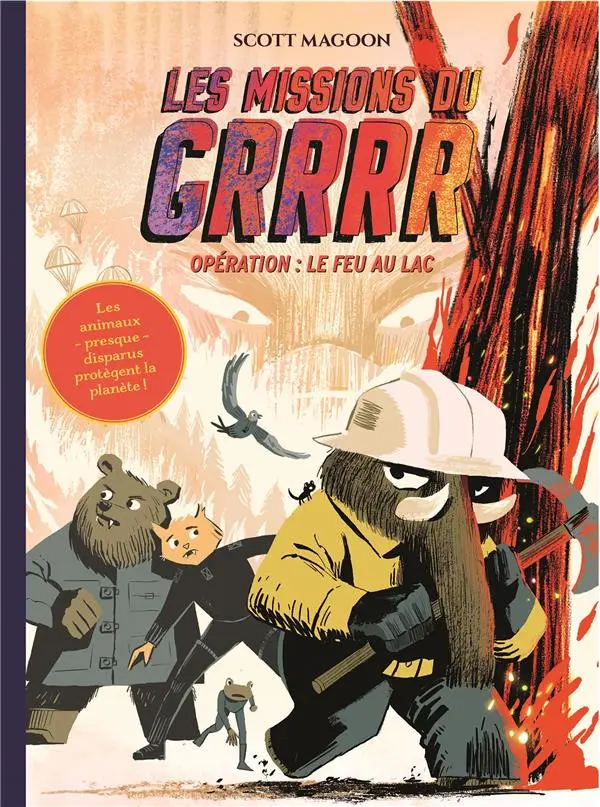 Couverture de l'album Les missions du GRRRR 2 Opération, le feu au lac