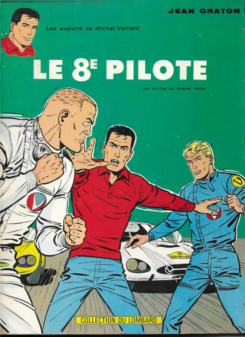 Couverture de l'album Michel Vaillant Tome 8 le 8 éme pilote