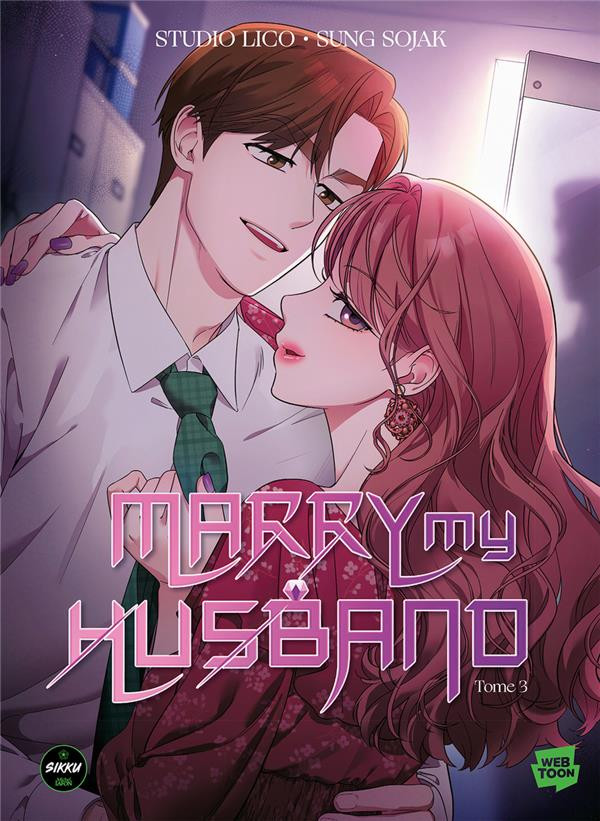 Couverture de l'album Marry my Husband Tome 3