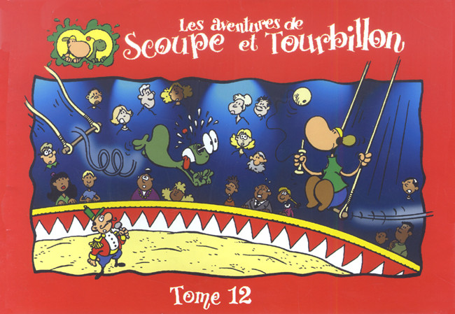 Couverture de l'album Les aventures de Scoupe et Tourbillon Tome 12