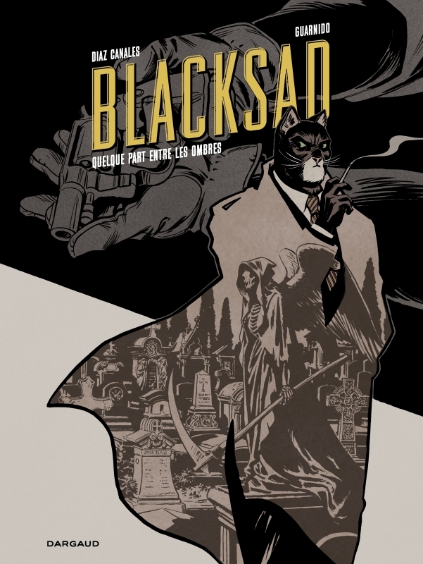 Couverture de l'album Blacksad Tome 1 Quelque part entre les ombres