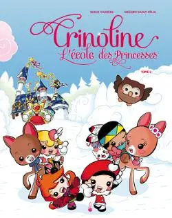 Couverture de l'album Crinoline, l'école des princesses Tome 2