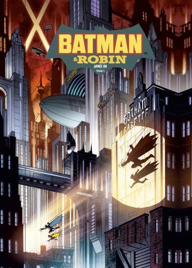 Couverture de l'album Batman & Robin Année Un Tome 1