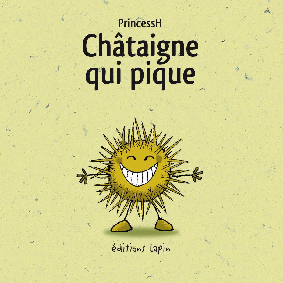 Couverture de l'album La Châtaigne qui pique