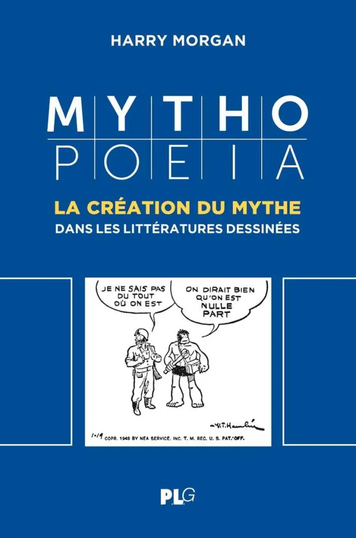 Couverture de l'album Mythopoeia La création du mythe dans les littératures dessinées