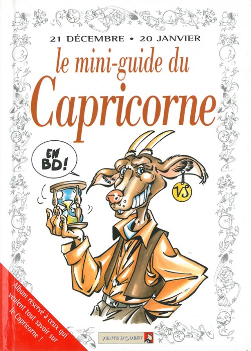 Couverture de l'album Le Mini-guide ... Tome 10 Le mini-guide du Capricorne