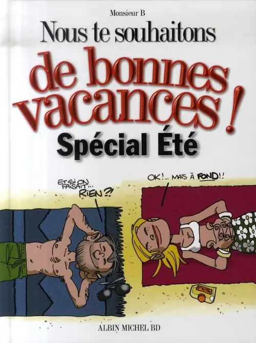 Couverture de l'album Nous te souhaitons Tome 3 De bonnes vacances ! spécial été
