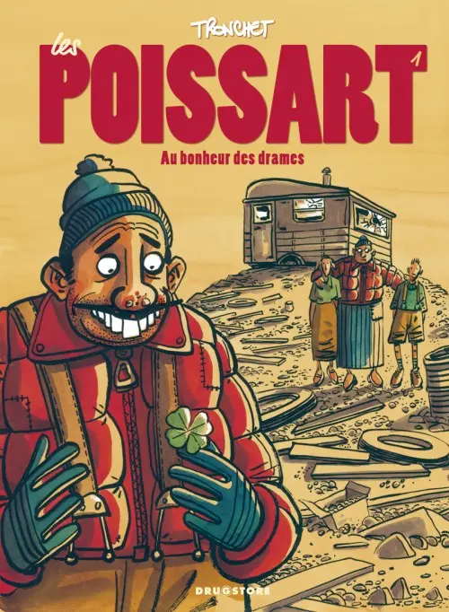 Couverture de l'album Les Poissart Tome 1 Au bonheur des drames