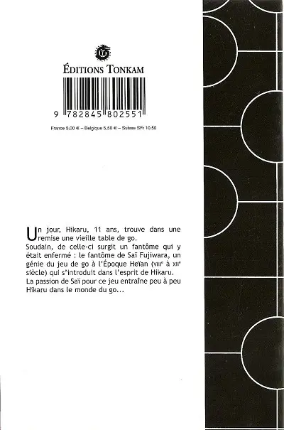 Verso de l'album Hikaru no go Tome 1 Résurection d'un génie du Go