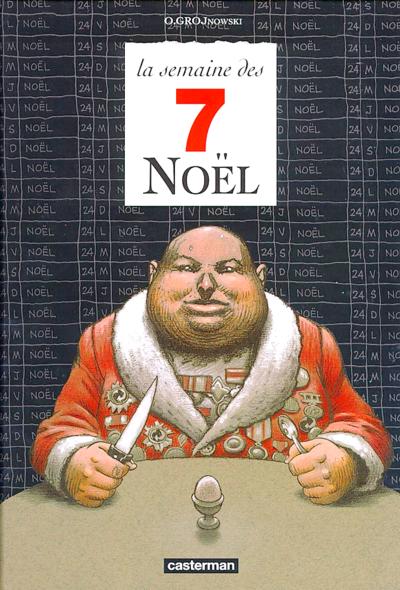 Couverture de l'album La semaine des 7 Noël