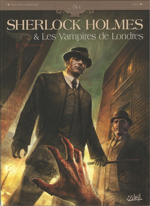 Couverture de l'album Sherlock Holmes & Les Vampires de Londres Tome 1 L'appel du sang