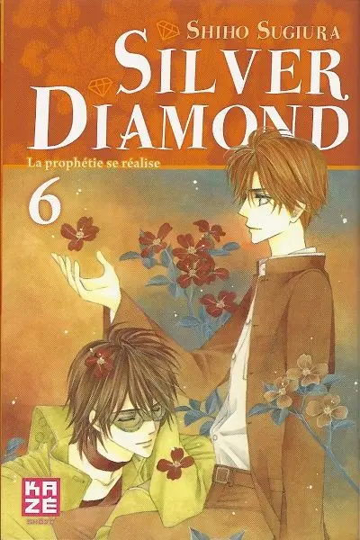 Couverture de l'album Silver Diamond 6 La prophétie se réalise