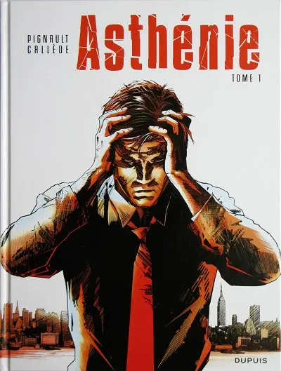 Couverture de l'album Asthénie Tome 1