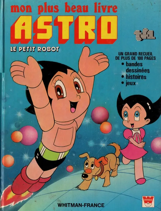 Couverture de l'album Astro le petit robot Mon plus beau livre Astro le petit robot