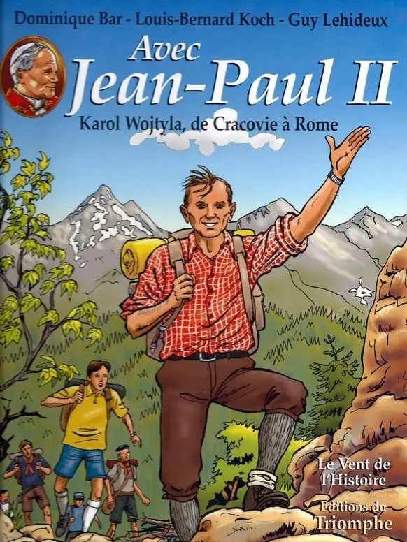 Couverture de l'album Avec Jean-Paul II Tome 1 Karol Wojtyla, de Cracovie à Rome