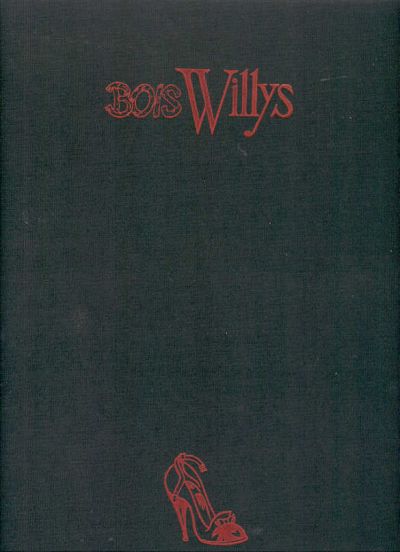Couverture de l'album Bois Willys Tome 1