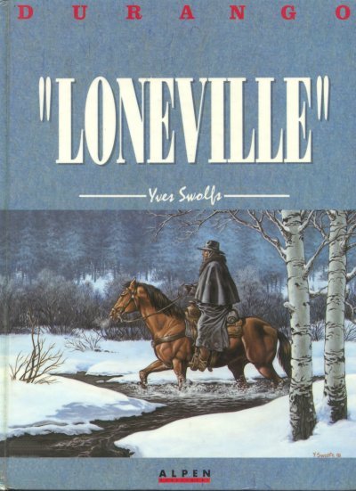 Couverture de l'album Durango Tome 7 Loneville