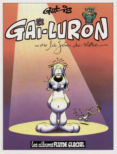 Couverture de l'album Gai-Luron Tome 1 Gai-Luron ... ou la joie de vivre